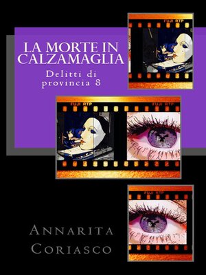 cover image of La morte in calzamaglia--Delitti di provincia 8